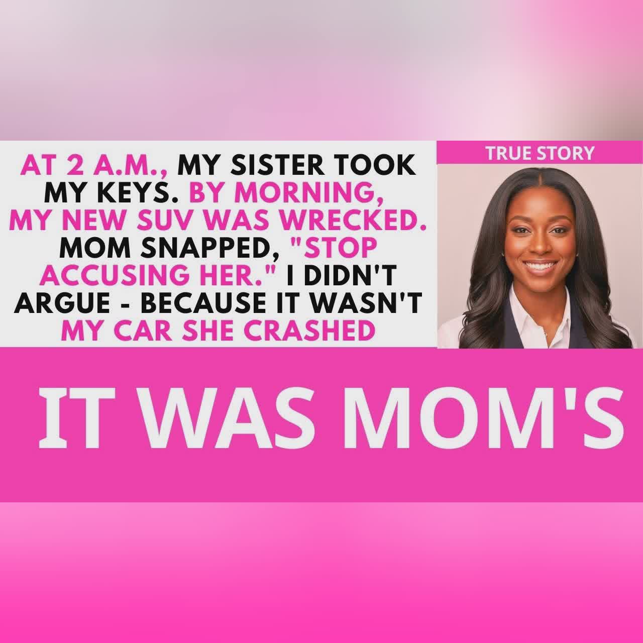 My Sister Took My Keys at 2 AM—By Morning, My New SUV Was Wrecked, and Mom Smiled cover art
