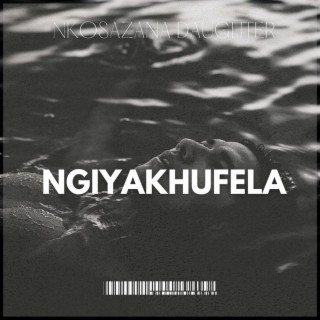Nkosazana Daughter (Ngiyakhufela) cover art