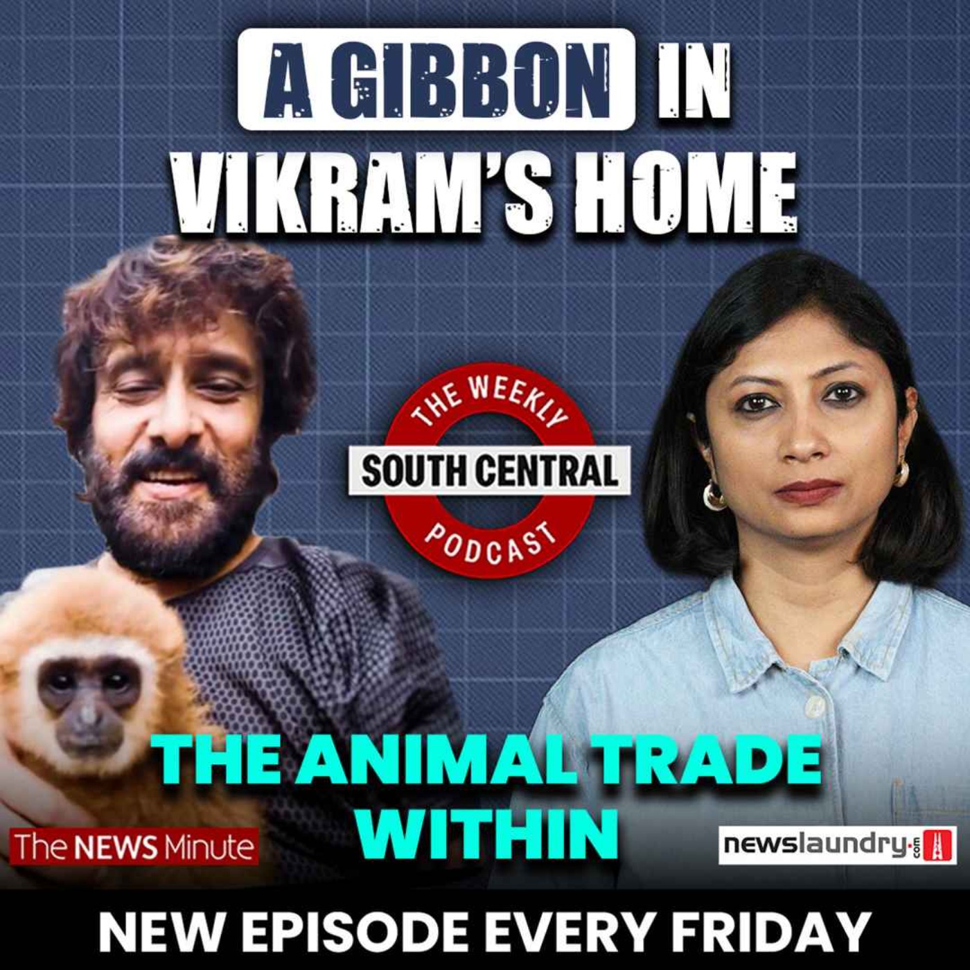 Vikram’s Lar Gibbon video and TN Speaker’s anti-abortion speak | South Central 88 cover art