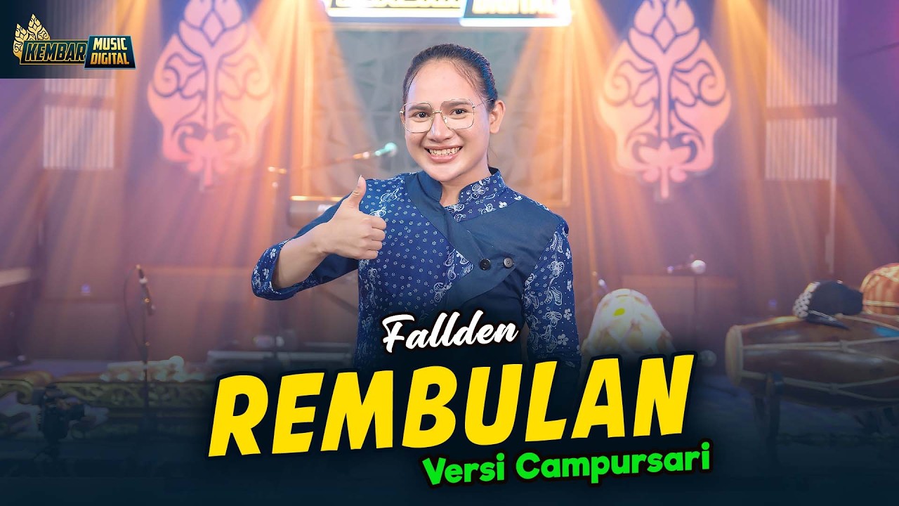 FALLDEN - REMBULAN - Kembar Campursari ( Official Music Video ) cover art