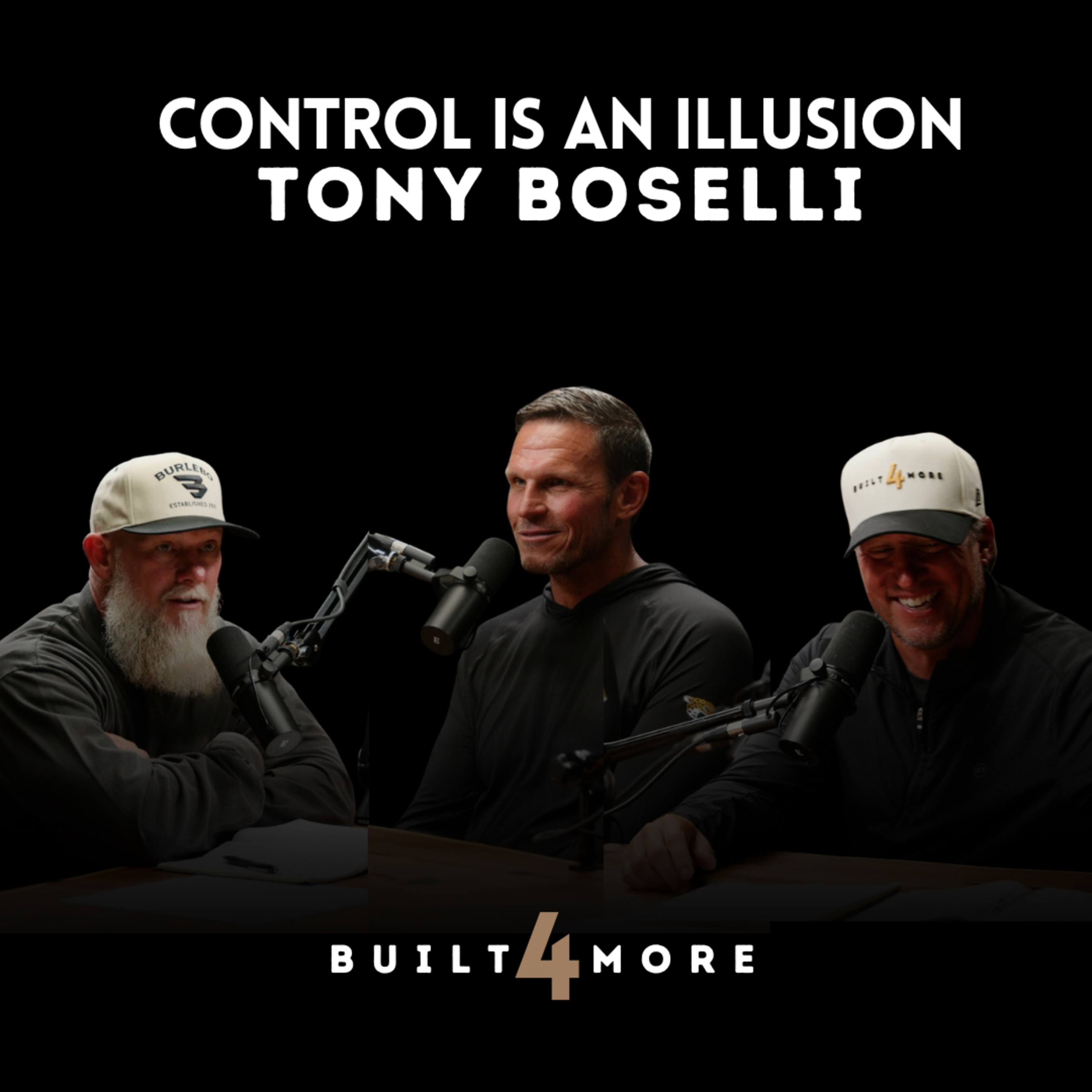 You Can't Be in Control and at Peace - Tony Boselli, Pastor Joby Martin & Denny Thompson cover art