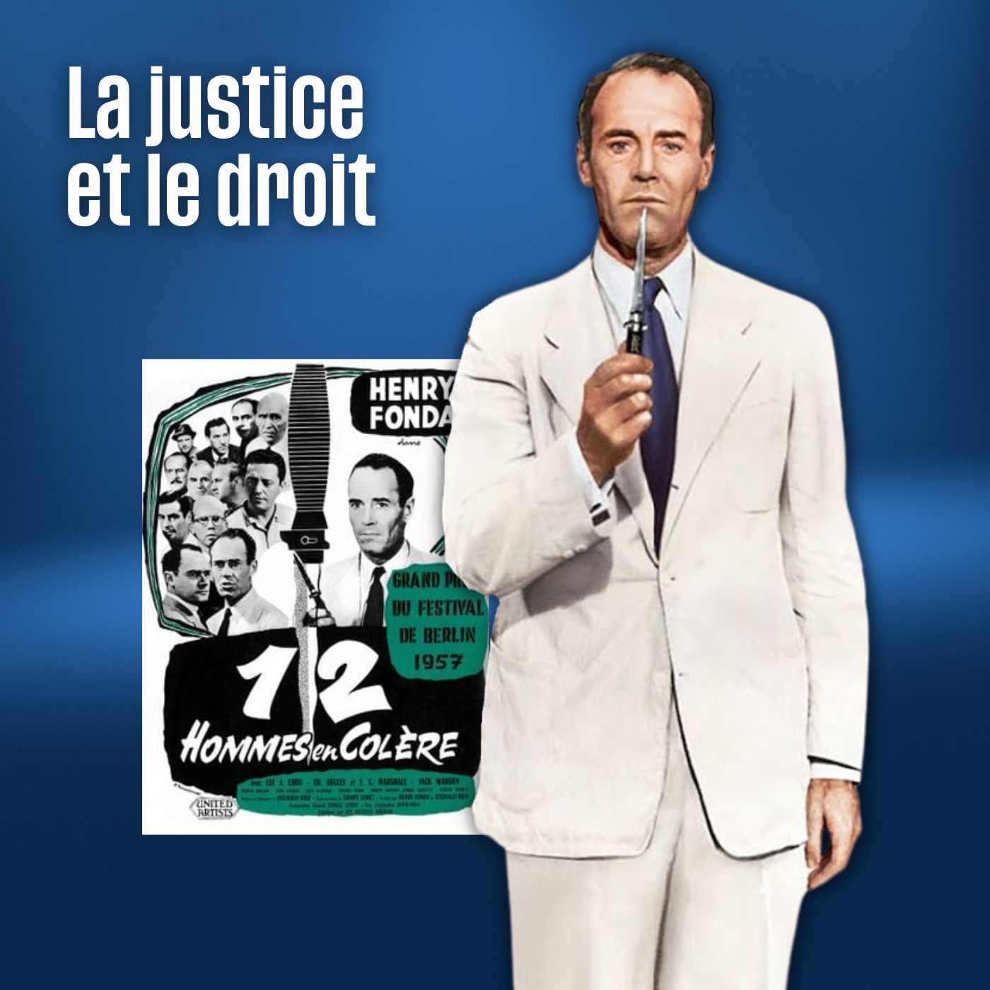 La justice et le droit (avec 12 Hommes en colère) cover art