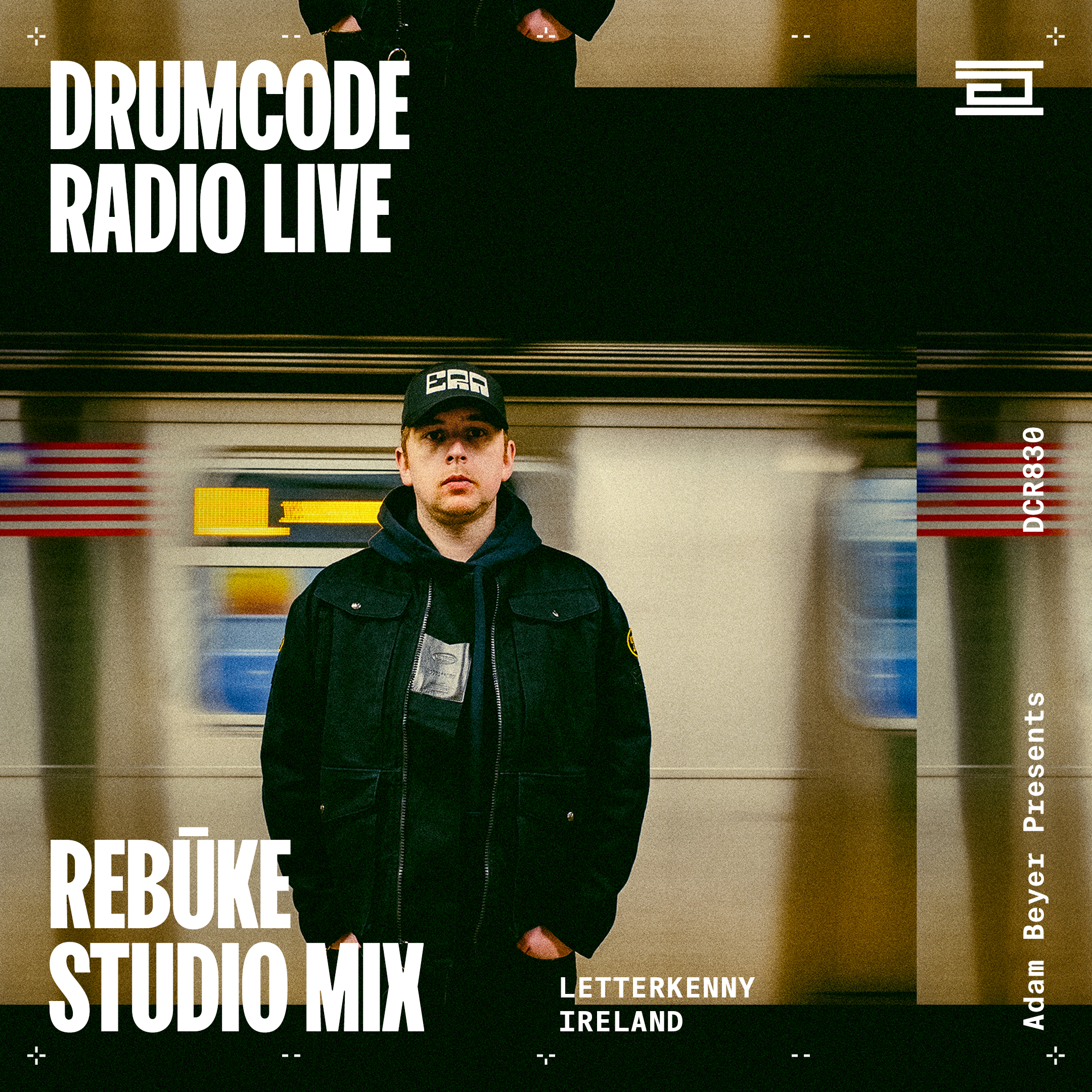 DCR830 – Drumcode Radio Live - Rebūke studio mix recorded in Letterkenny cover art