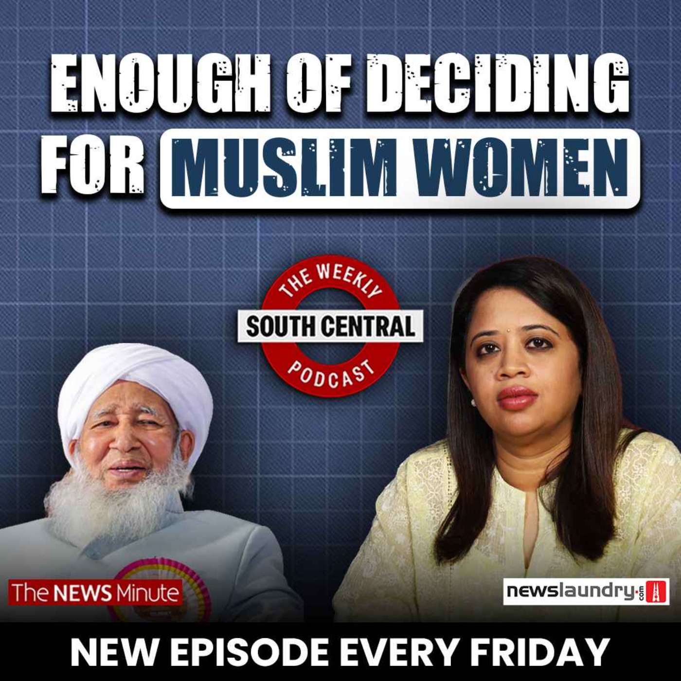 Samastha cannot dictate to Muslim women | CM Vijay’s PM dream | South Central 91 cover art