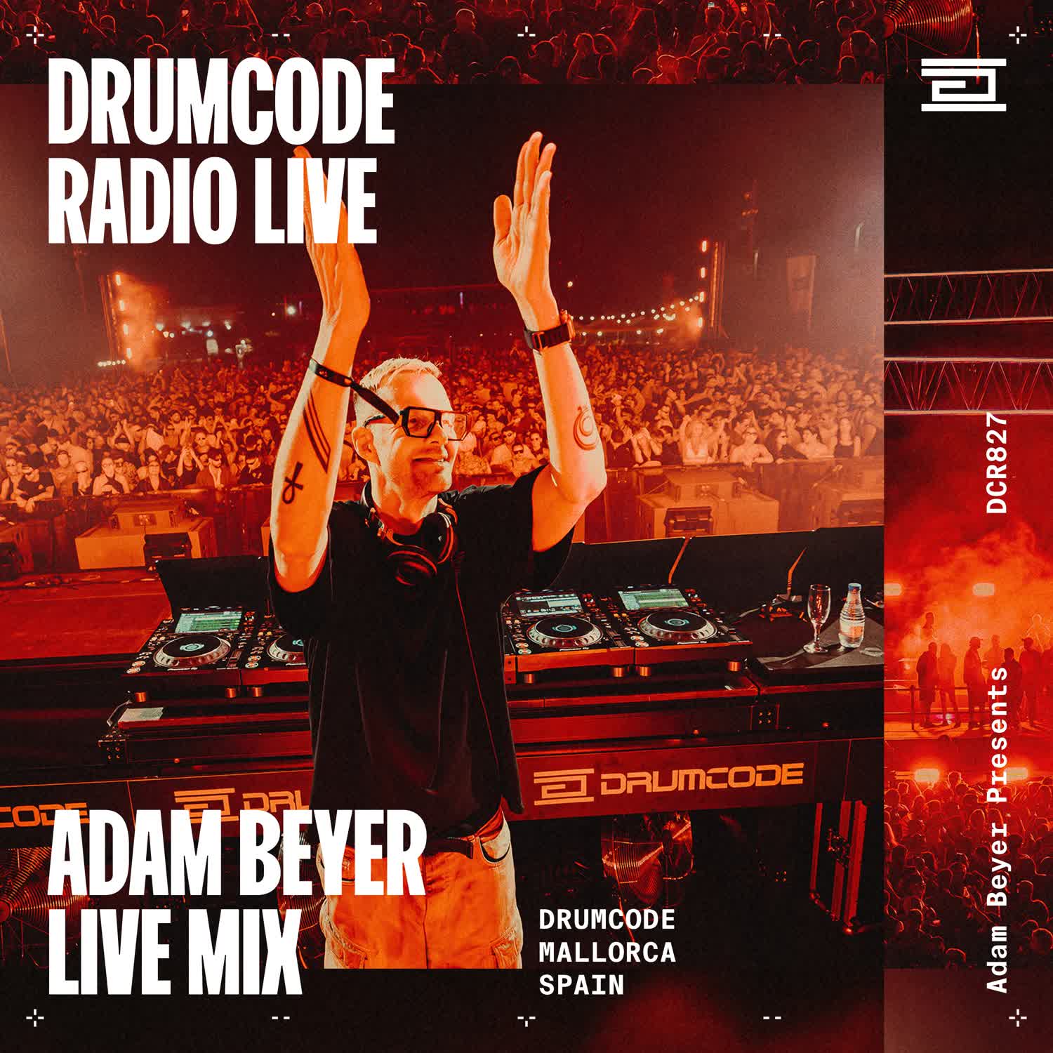 DCR827 – Drumcode Radio Live - Adam Beyer live from Drumcode Mallorca cover art