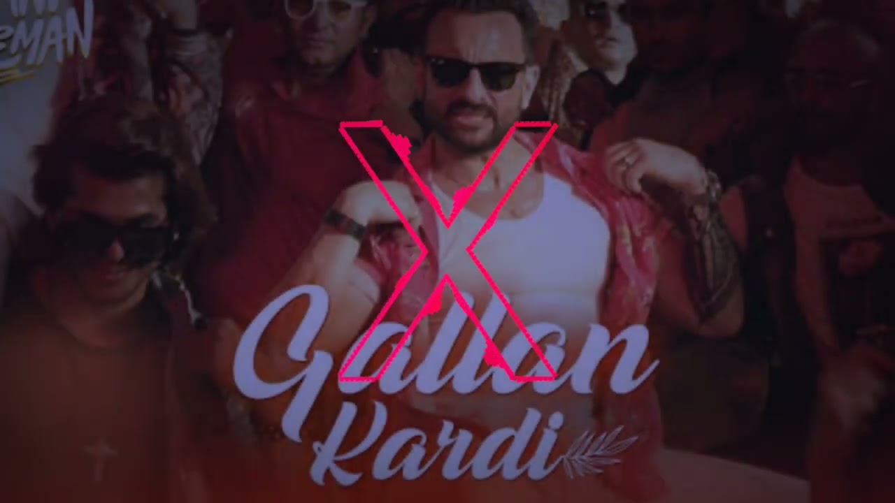 Gallan_Kardi_Lyrical_-_Jawaani_Jaaneman___Saif_Ali_Khan%2C_Tabu%2C_Alaya_F_Jazzy_B%2C cover art