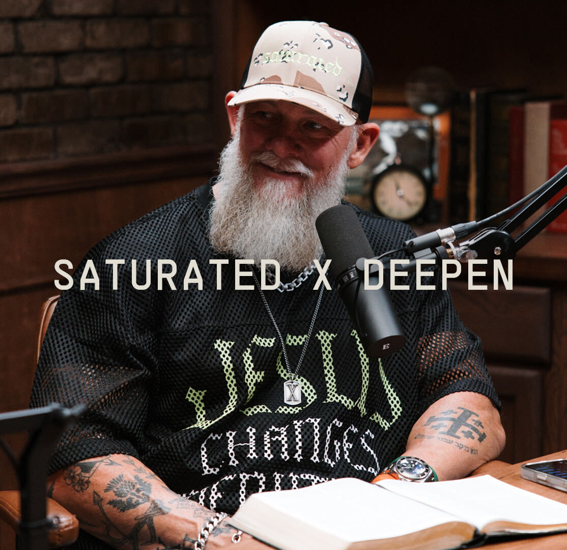 Saturated x Deepen with Pastor Jason Shepperd