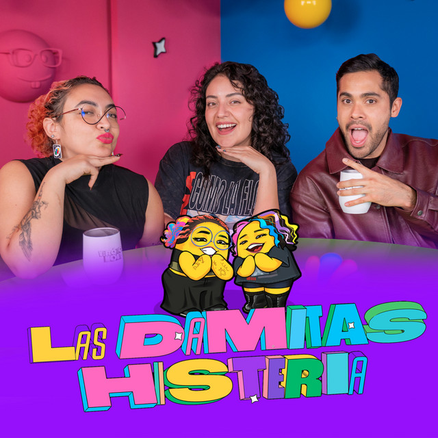 Las Damitas Histeria en Seres Cromáticos - EP 56 cover art