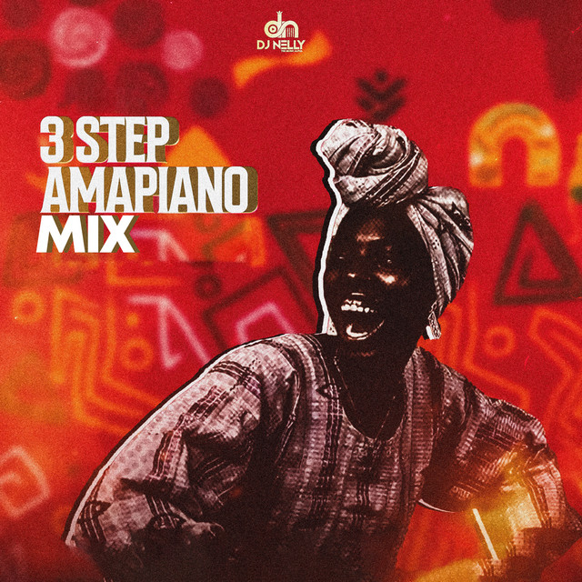 3 STEP AMAPIANO MIX cover art