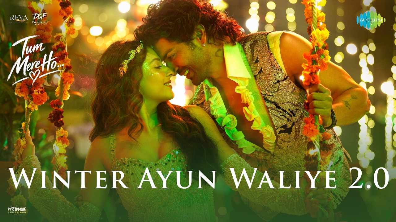 Winter Ayun Waliye 2.0 | Tum Mere Ho | Gurmeet Choudhary, Isha Malviya, Jyotica, Arjuna,Ashish Panda cover art
