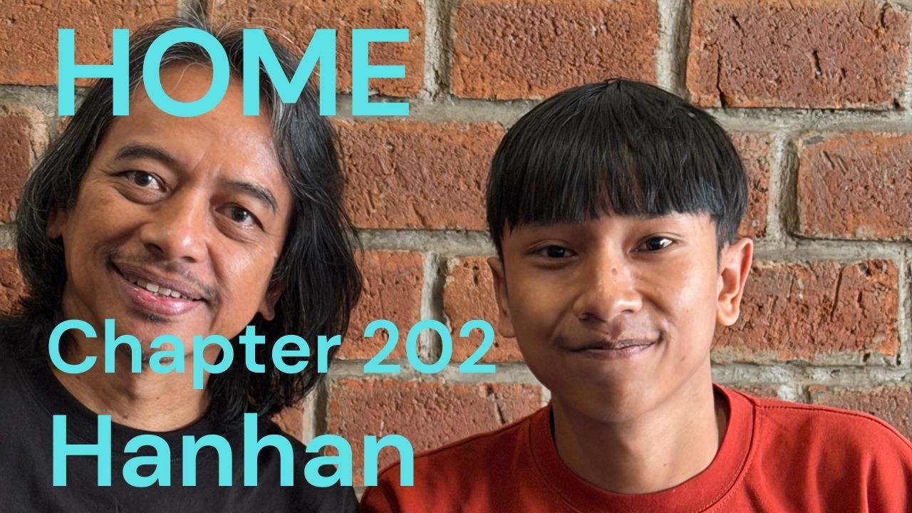 HOME Chapter - 202 - Hanhan , Gitaris Fingerstyle Bandung cover art