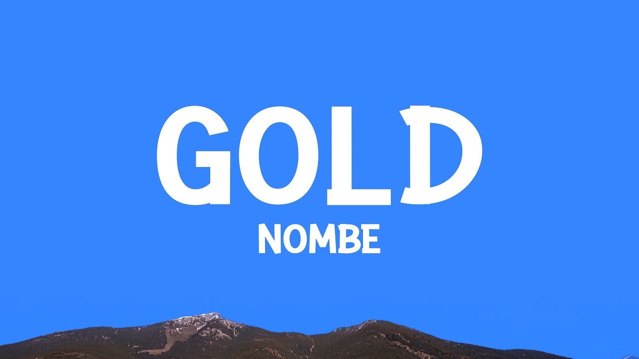 @nombe - Gold (Lyrics) cover art