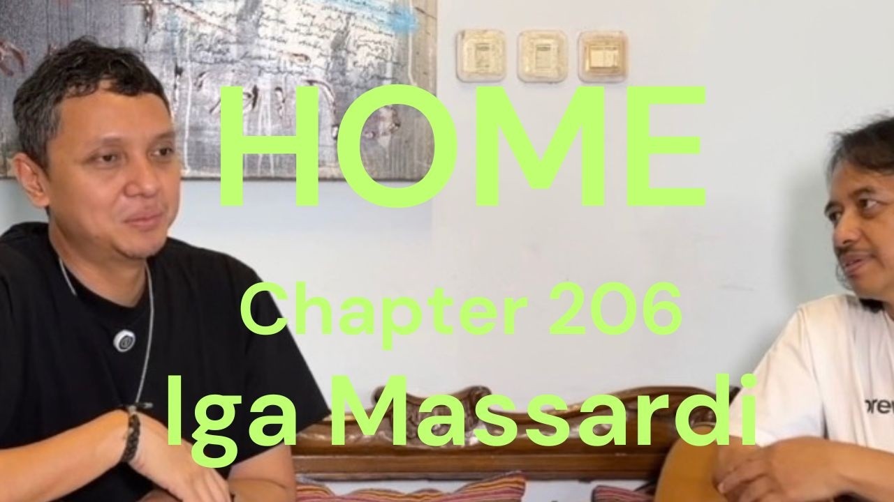 HOME Chapter - 206 - IGA Massardi , Gitaris/ Vocalis Barasuara cover art