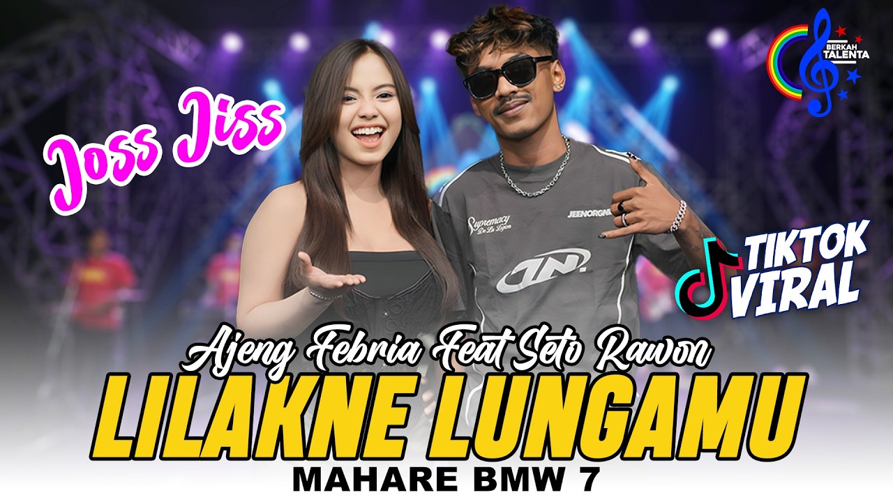 Ajeng Febria Ft Seto Rawon - Lilakne Lungamu (Official Music Video) | Wong Ayu Koyo Aku Mahare BMW 7 cover art