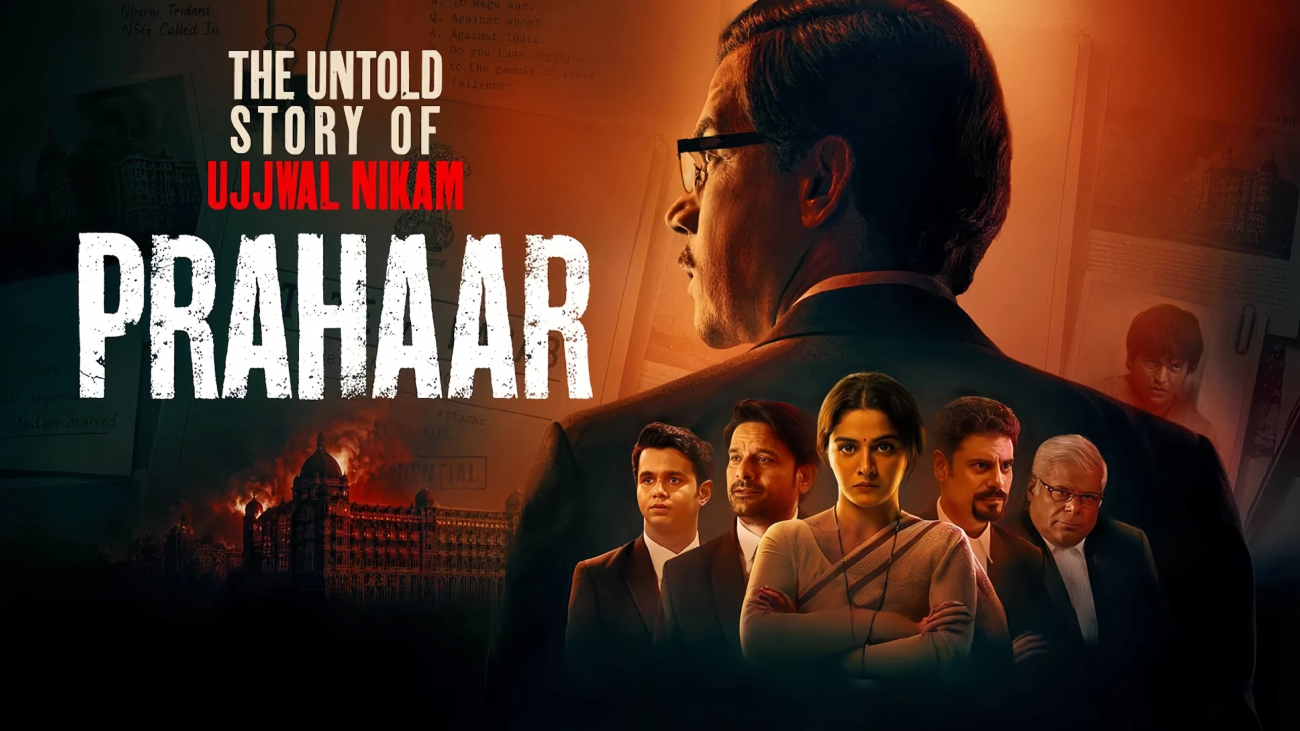 Prahaar: The Untold Story of Ujjwal Nikam