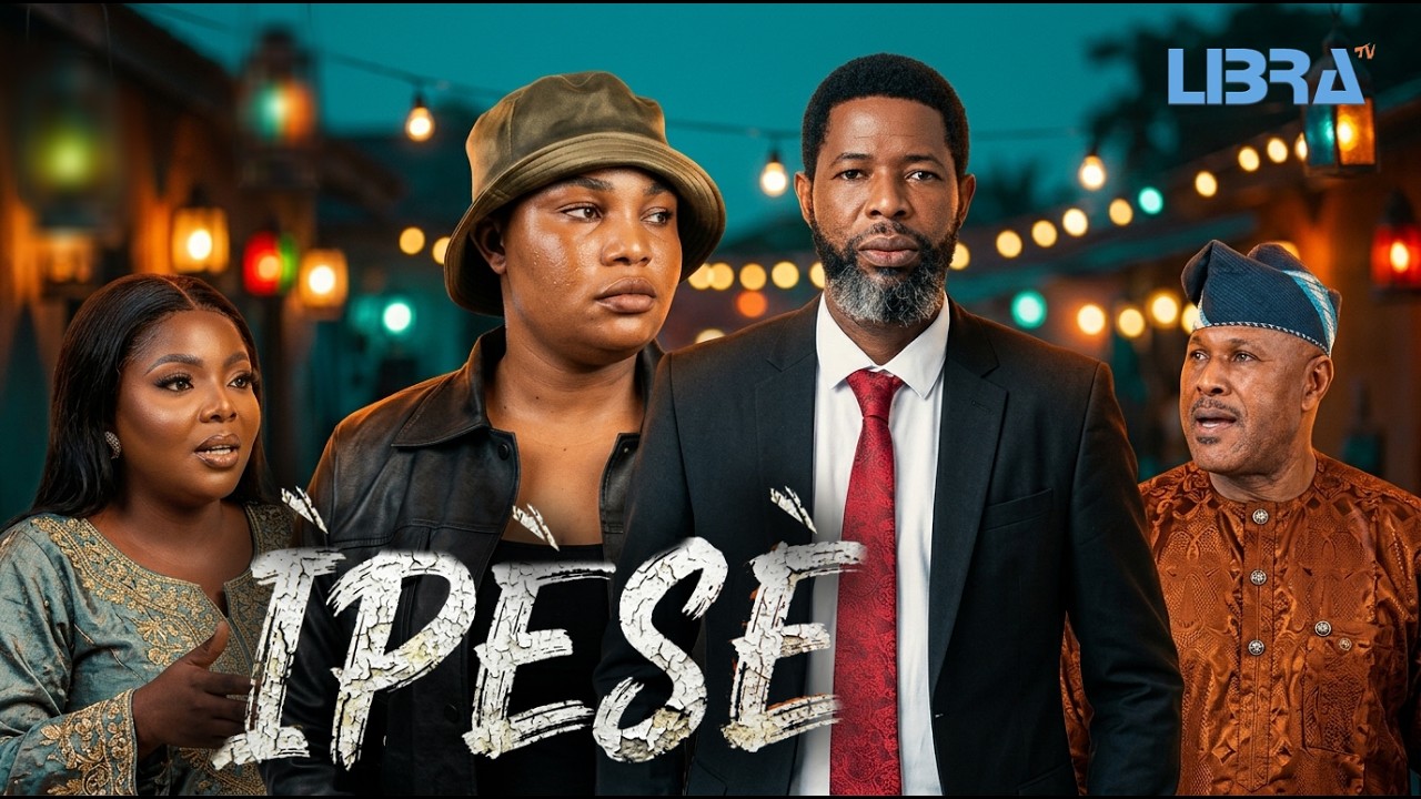 Poster IPESE Latest Yoruba Movie