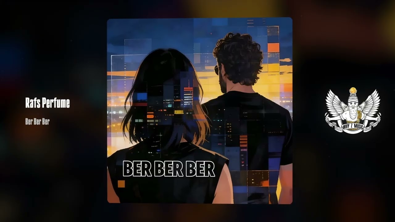 Rafs Perfume - Ber Ber Ber cover art