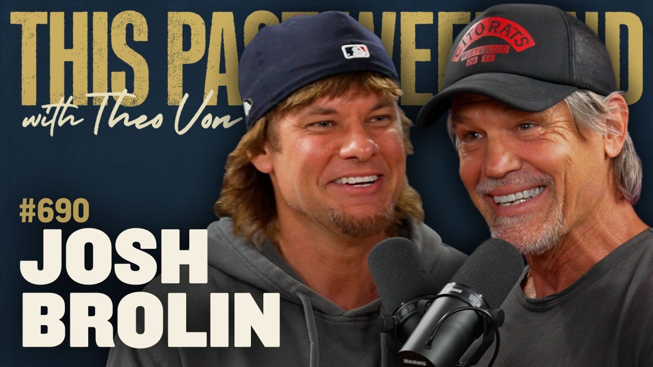 Josh Brolin | This Past Weekend w/ Theo Von #690 cover art