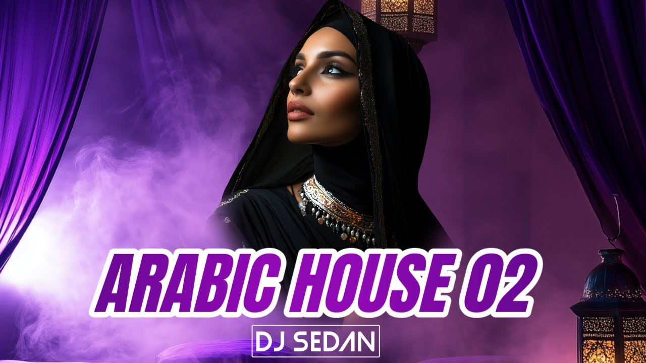 Arabic House Mix 02 | DJ Sedan | هاوس عربي ٢٠٢٥ | Afro, Tech & Deep House cover art