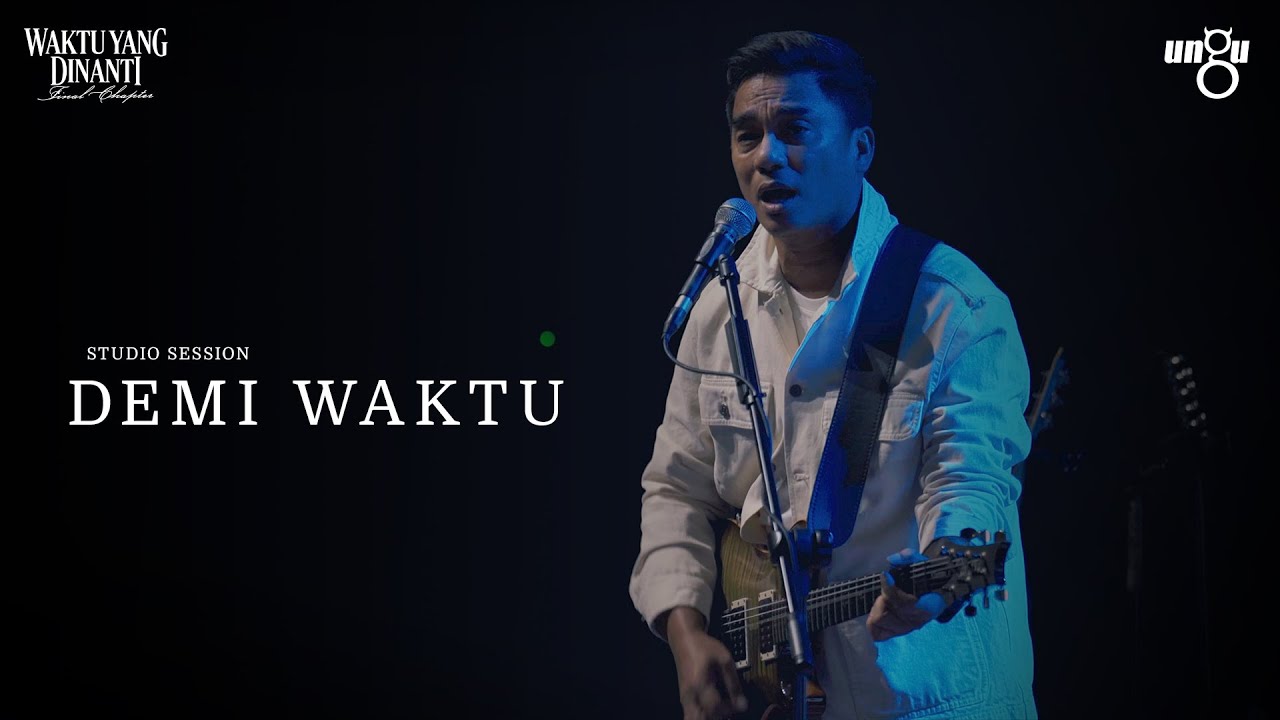 Demi Waktu - UNGU | Studio Session cover art