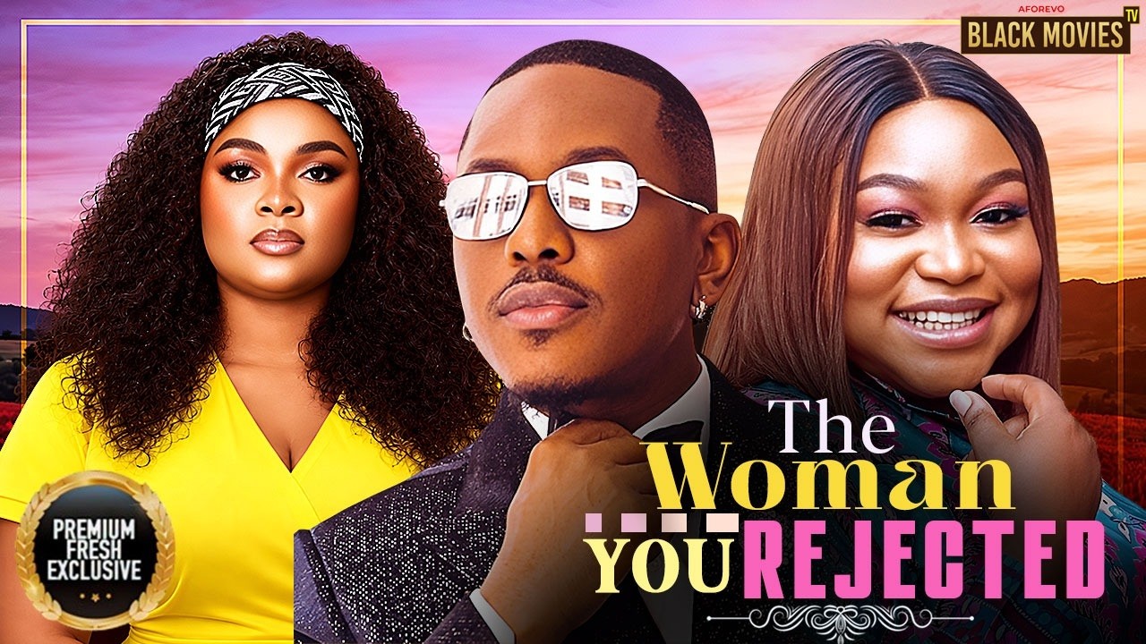 Poster THE WOMAN YOU REJECTED