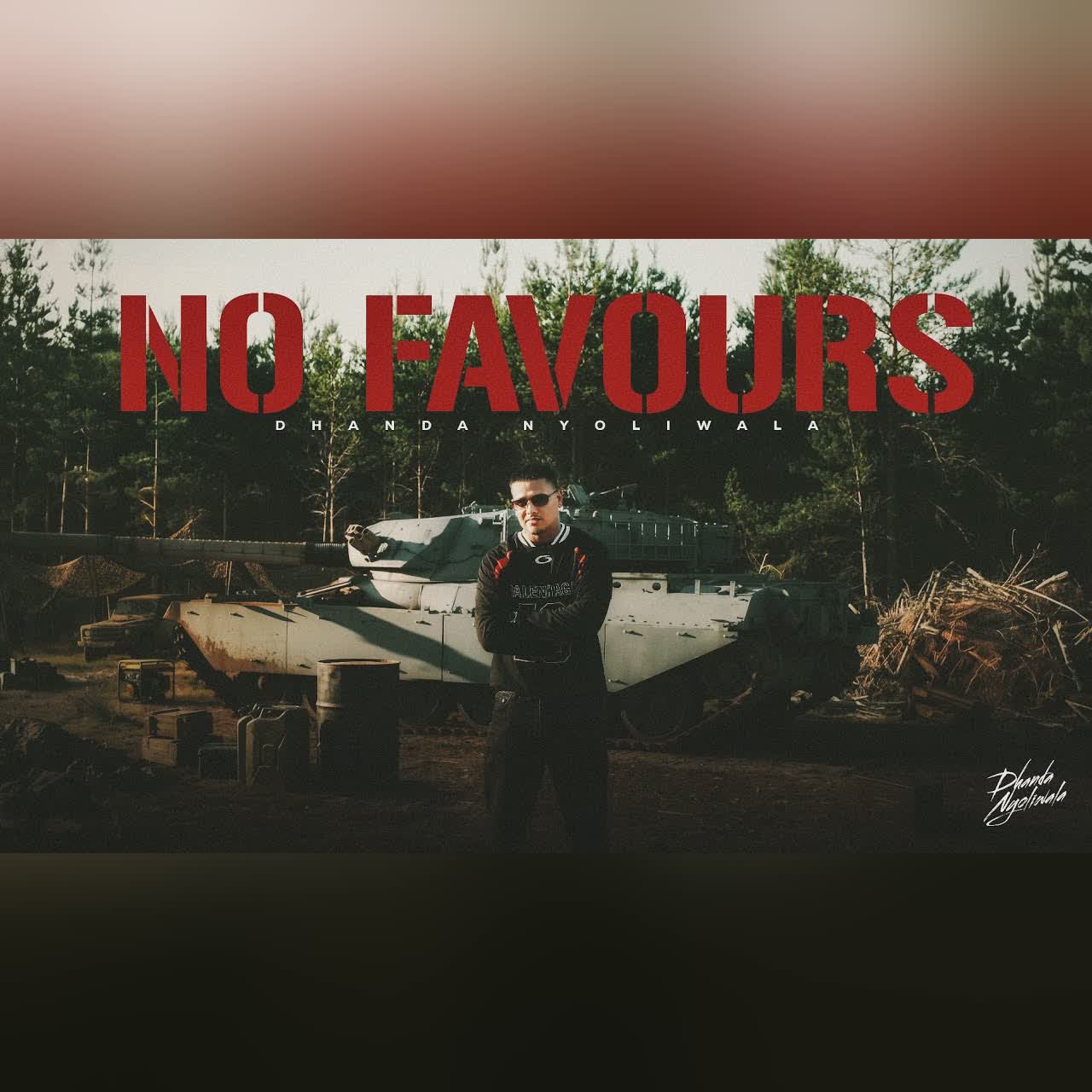 Dhanda Nyoliwala - No Favours (Official Music Video) cover art