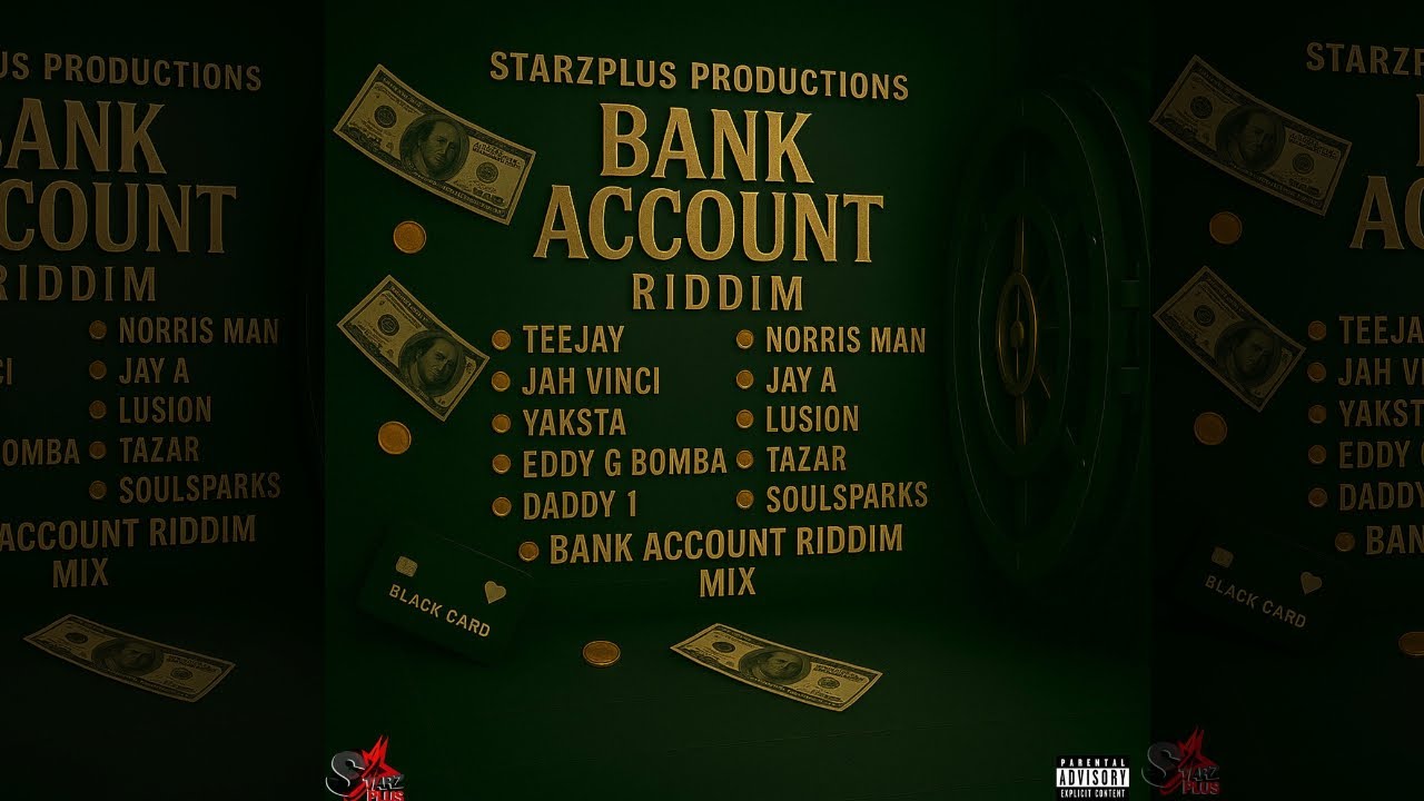 Bank Account Riddim Mix 2025 | DJ Sedan ft. TeeJay, Jah Vinci, yaksta, Eddy G Bomba, Daddy 1 cover art
