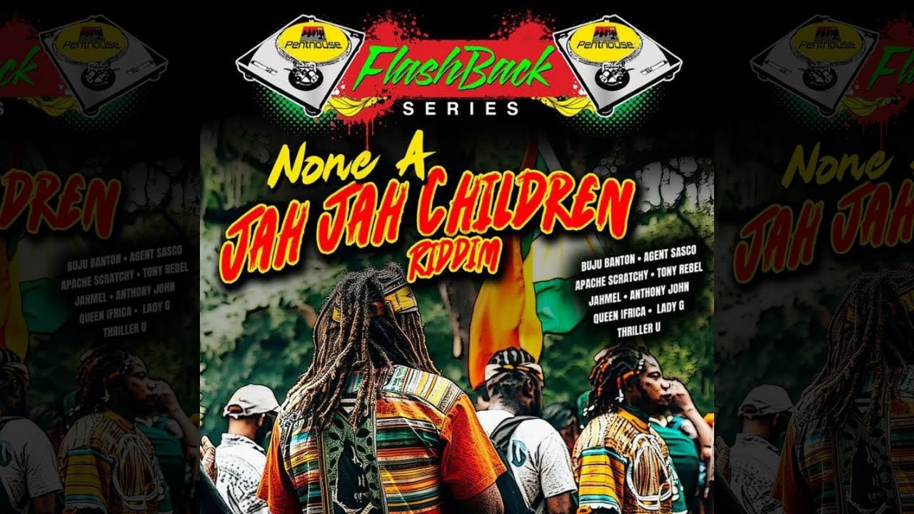 None A Jah Jah Children Riddim Mix 2025 | DJ Sedan, Buju Banton, Tony Rebel, Assassin, Jahmel cover art
