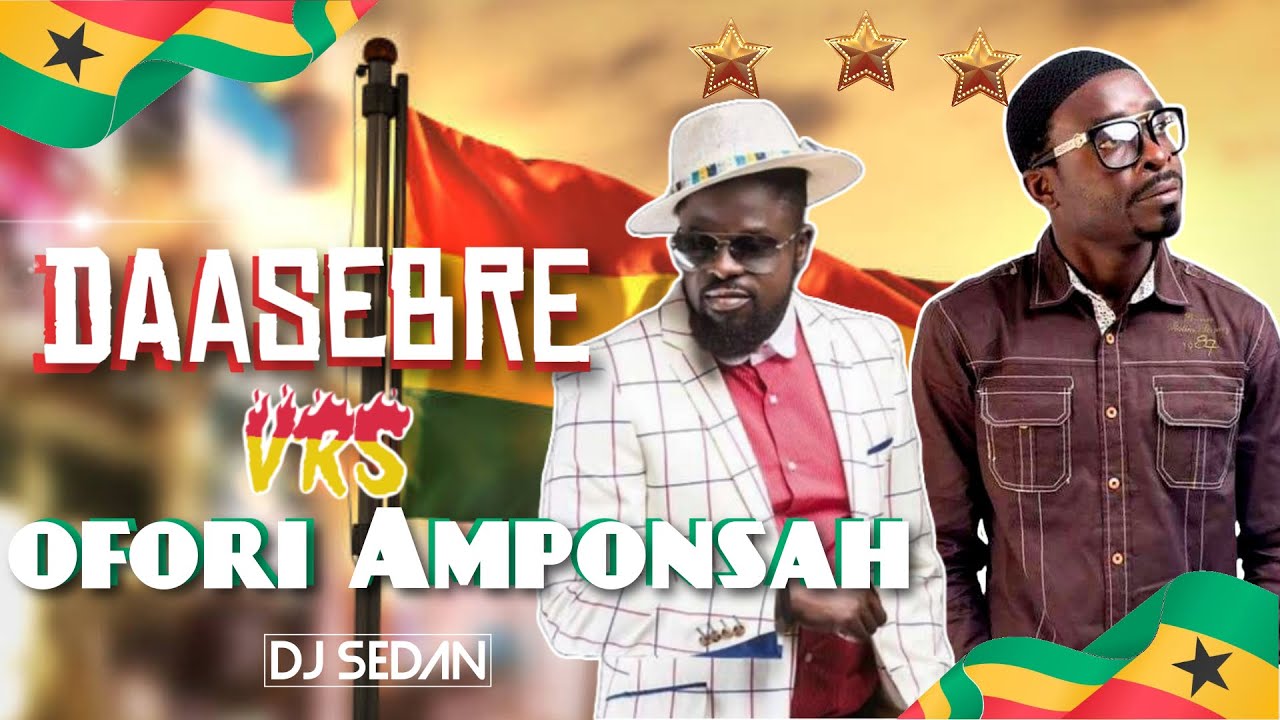DJ Sedan - Best Of Daasebre & Ofori Amonsah Mix (Hitz Only) cover art