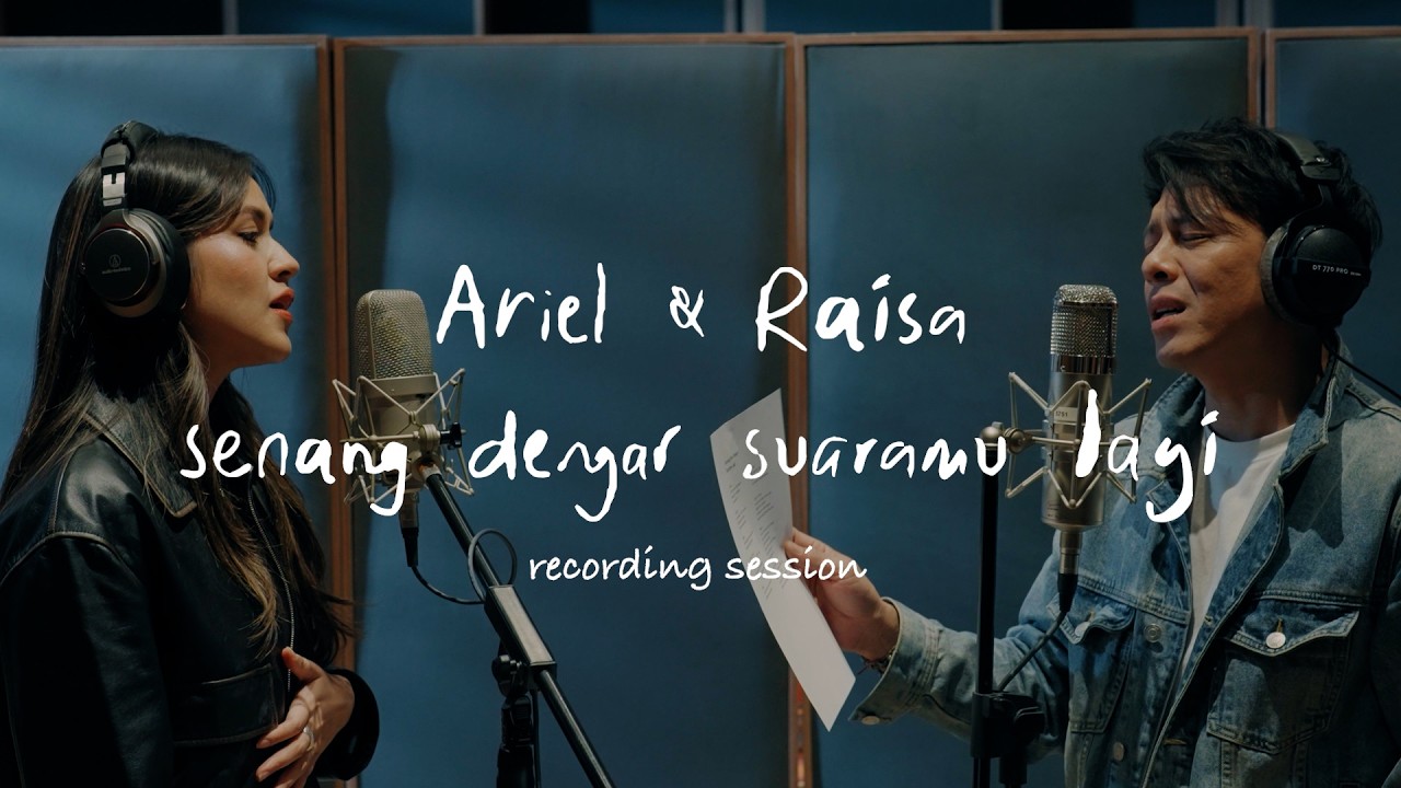 Ariel NOAH & Raisa - senang dengar suaramu lagi (OST. Dilan ITB 1997) | Recording Session cover art
