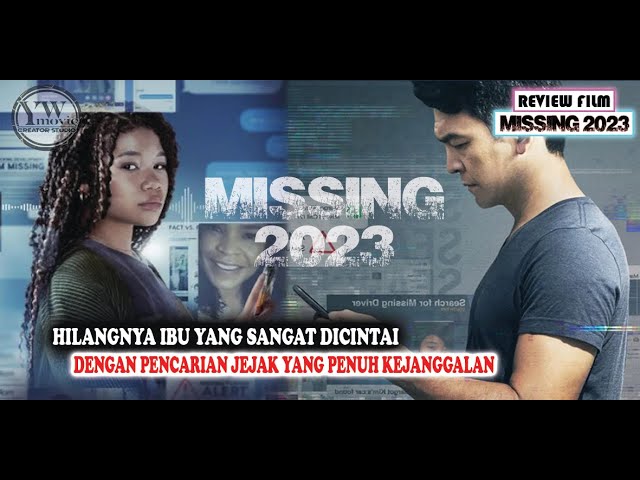 BUAGUS BINGIT YWLovers.. WAJIB DITONTON !!! MISSING 2023 REVIEW FILM cover art