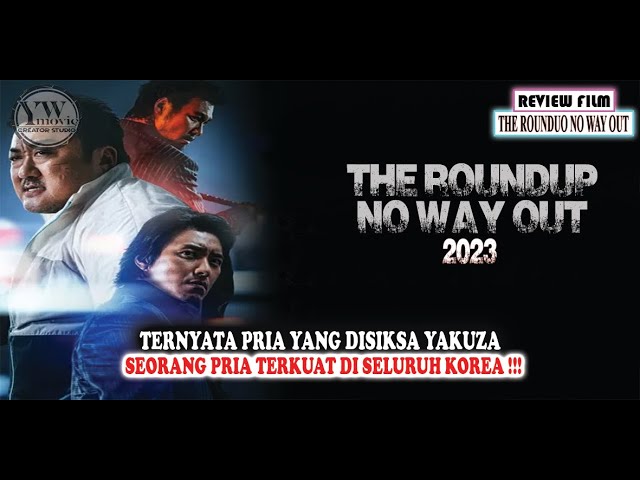 Para Yakuza ini Tidak Sadar Sedang Menyiksa Pria Paling Ditakuti di Korea!!   THE ROUNDUO NO WAY OUT cover art