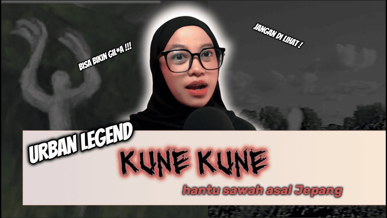 URBAN LEGEND JEPANG KUNE KUNE !!! cover art