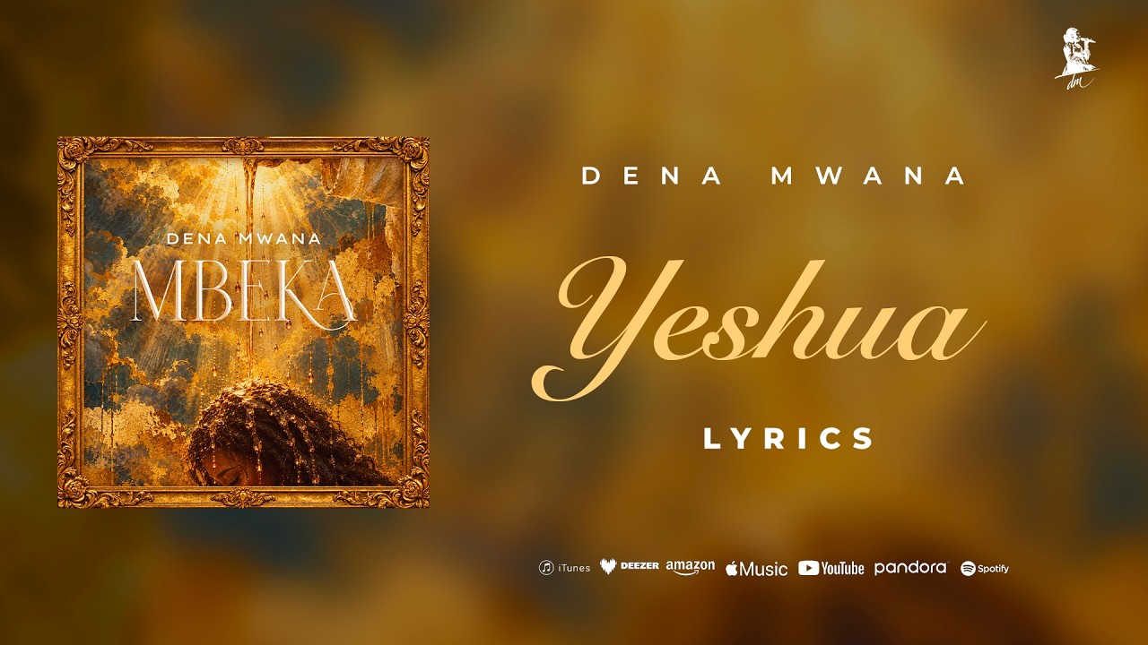 Dena Mwana - YESHUA (Lyrics video) cover art