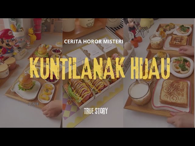 CERITA HOROR SAMBIL MASAK MOY BI NAD • KUNTILANAK HIJAU #ceritahoror #podcasthororindonesia cover art