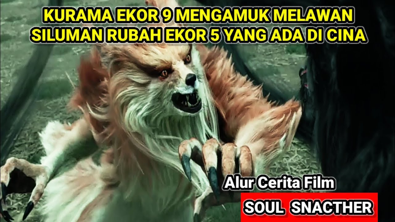 Rubah Ekor 9 Mengamuk Melawan Siluman Rubah Hitam | Alur Cerita film soul snatcher #alurfilm cover art