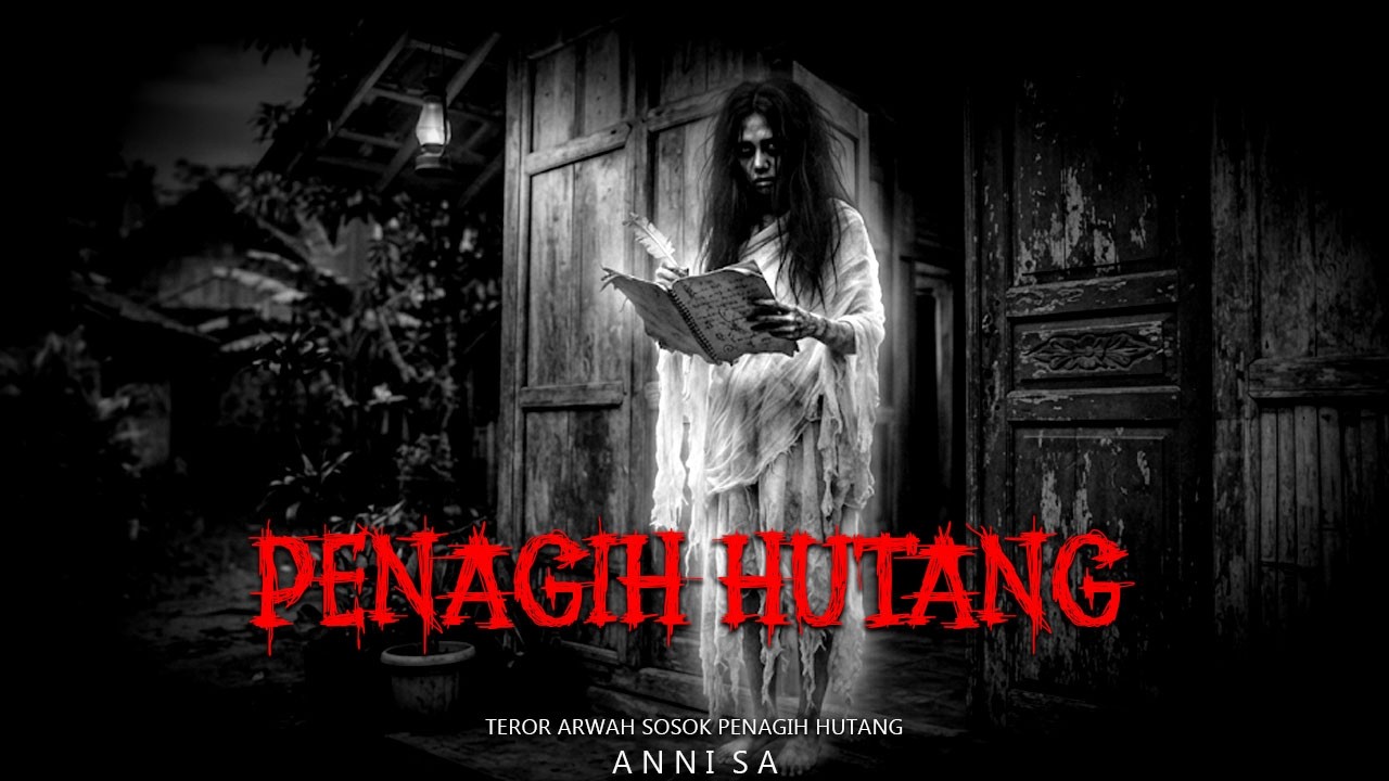 TEROR SOSOK ARWAH PENAGIH HUTANG cover art