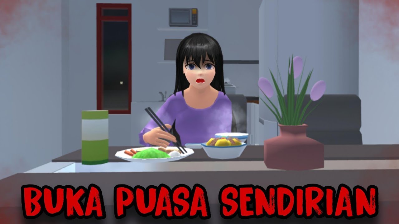 BUKA PUASA SENDIRIAN || HORROR MOVIE SAKURA SCHOOL SIMULATOR cover art