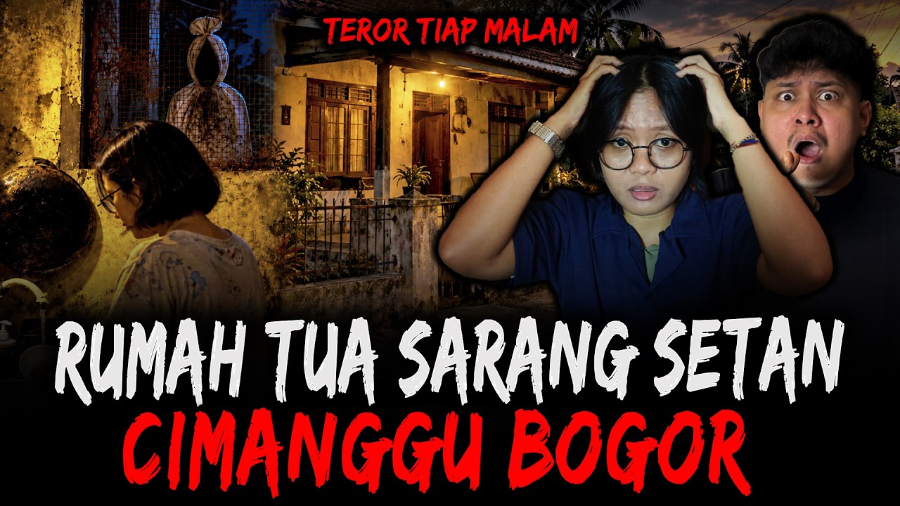 SETANNYA MUNCUL DIDEPAN BANYAK ORANG ?? TEROR RUMAH NENEK DI BOGOR cover art