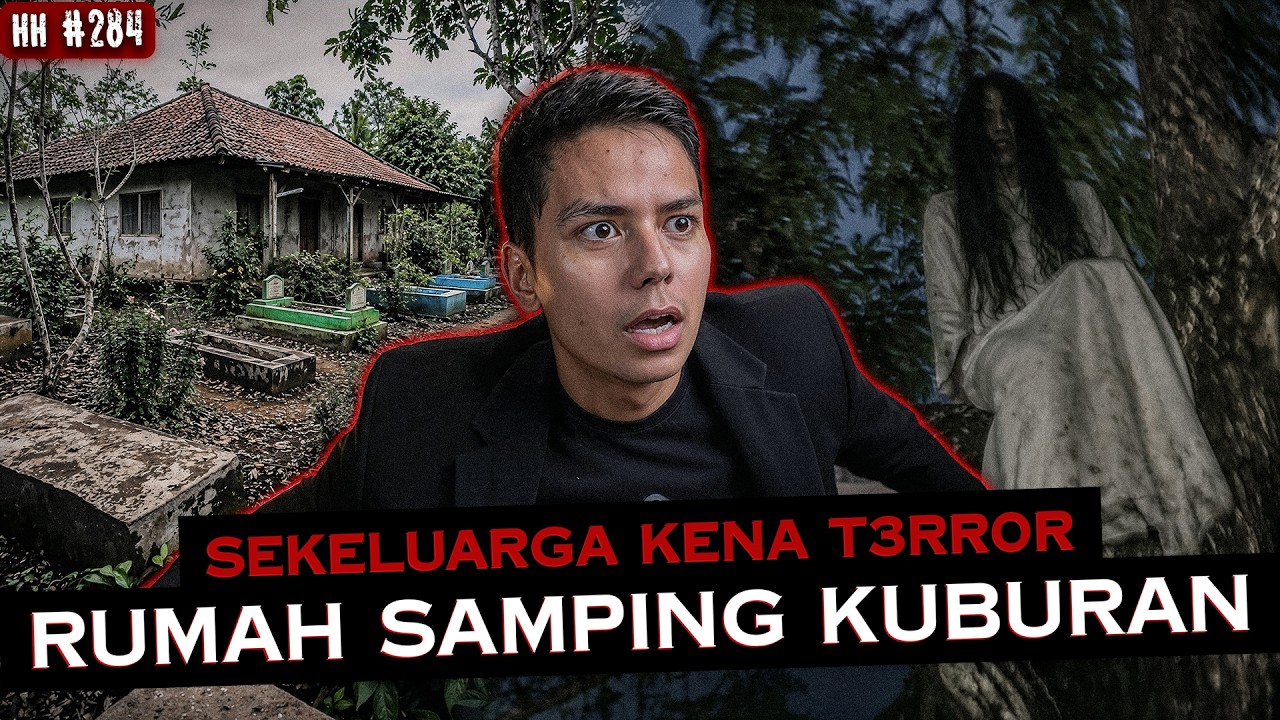 SATU KELUARGA TINGGAL DI SAMPING KUBURAN, TIAP MALEM SELALU DIDATENGIN! | #haushorror cover art