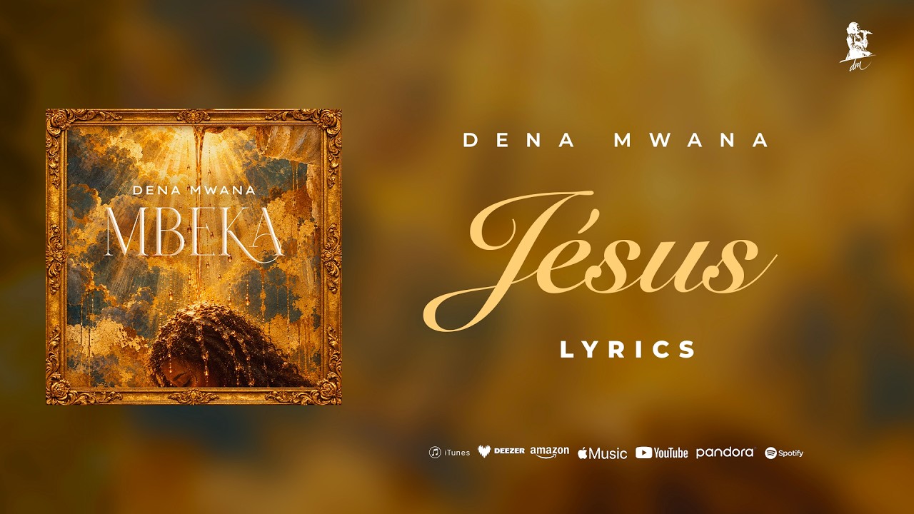 Dena Mwana - JÉSUS (Lyrics video) cover art