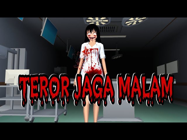 TEROR JAGA MALAM | HORROR MOVIE SAKURA SCHOOL SIMULATOR