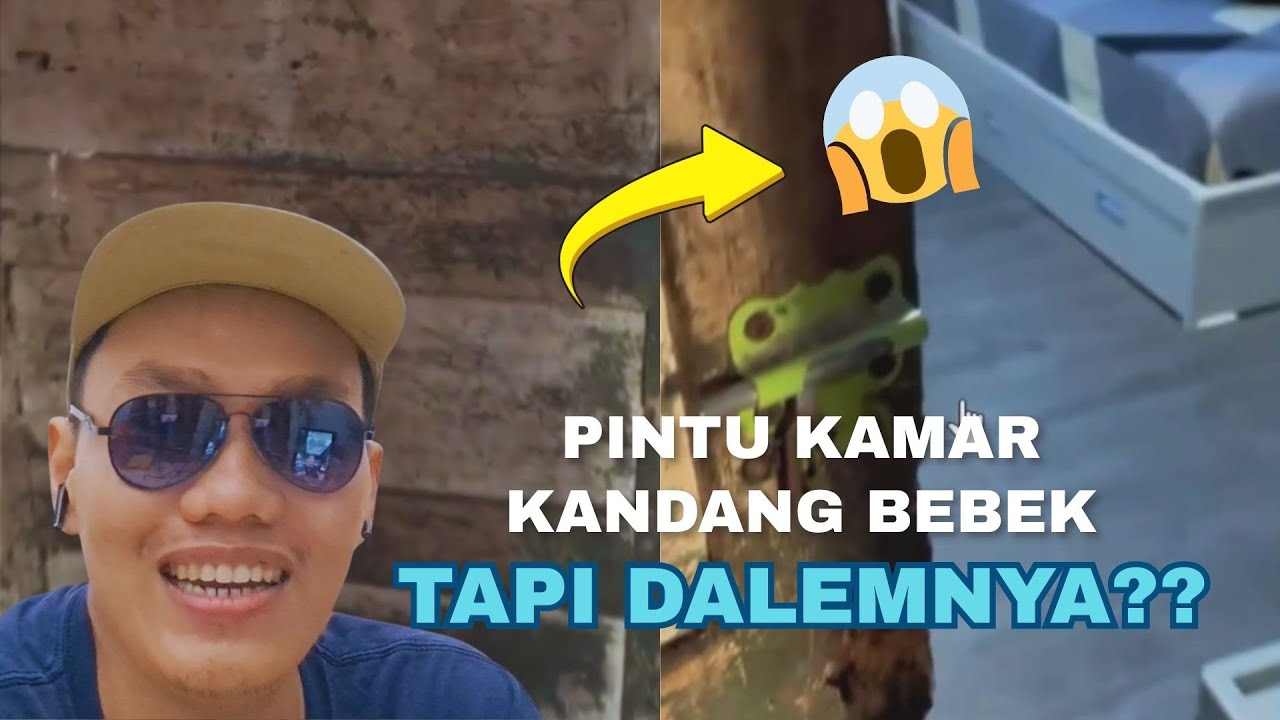 Pintu Kamar Seperti Kandang Bebek, Tapi Isinya ! cover art