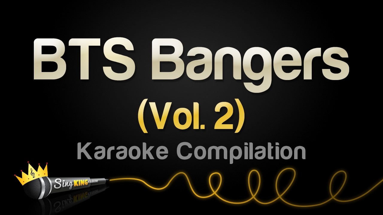 BTS Bangers (Vol.  2) | Karaoke Compilation cover art