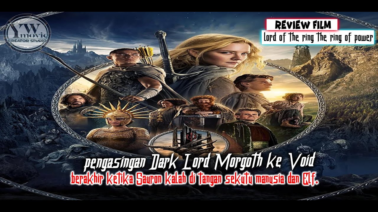 FILM FANTASY EPIC + ACTION !! COOL | LORD OF THE RING THE RING OF POWER | REVIEW FILM SUB INDONESIA cover art