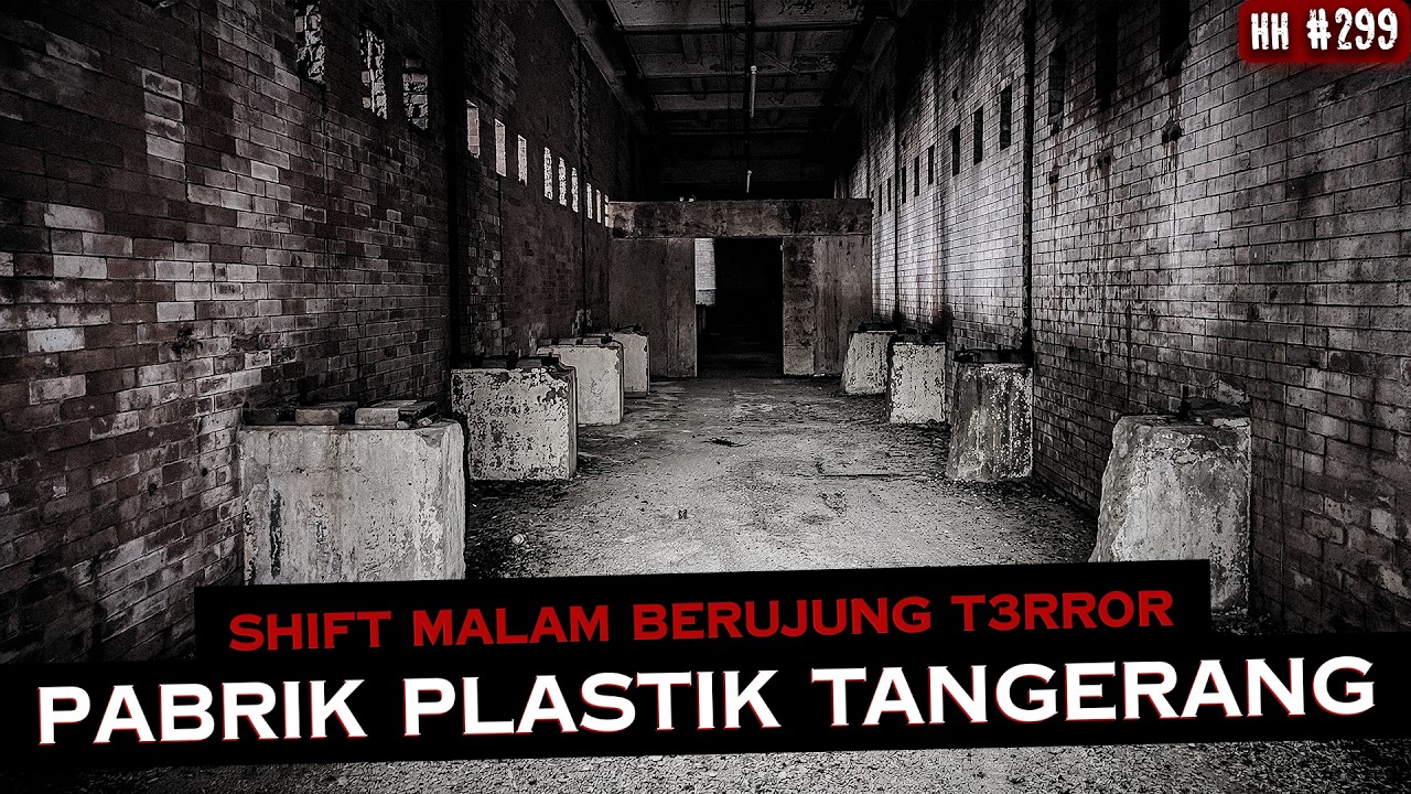 TERROR PABRIK PLASTIK TANGERANG | #haushorror cover art