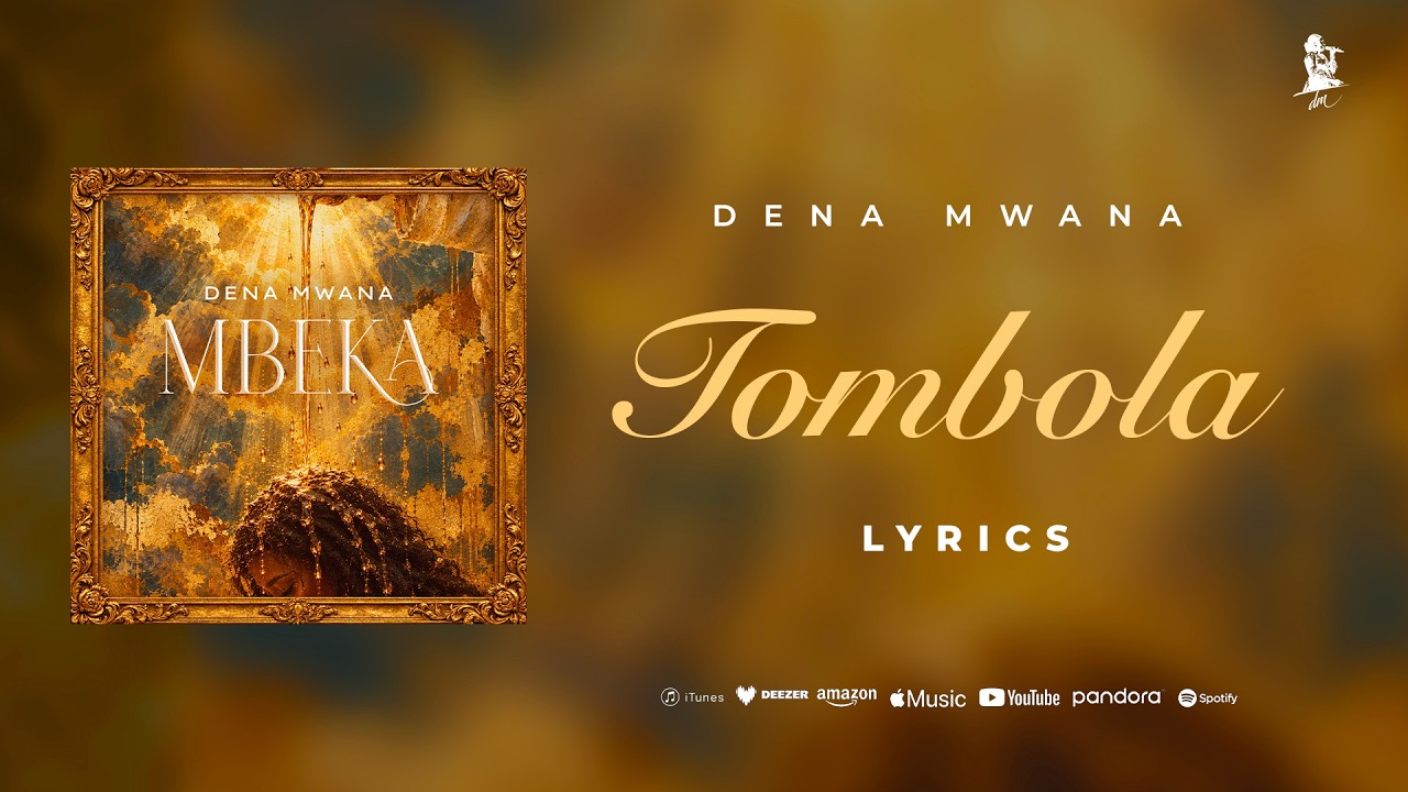 Dena Mwana - TOMBOLA (Lyrics video) cover art