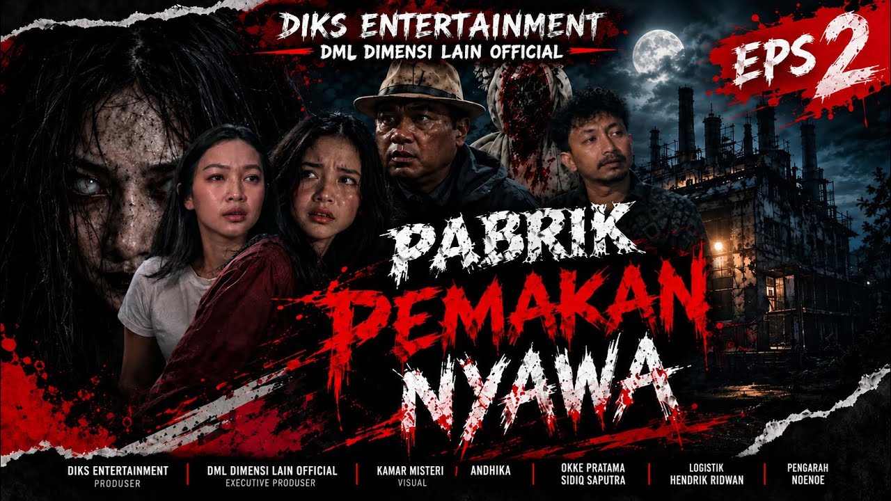 EPS 2 #filmhoror  II PABRIK PEMAKAN NYAWAII FILM HOROR BIOSKOP INDONESIA TERBARU 2026|| MULTIVERSE cover art