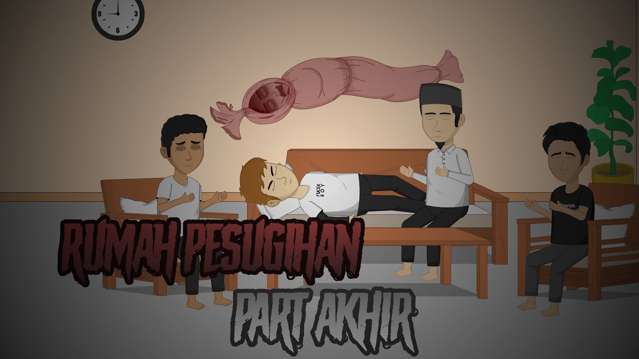 RUMAH PESUGIHAN PART AKHIR | ANIMASI HOROR cover art