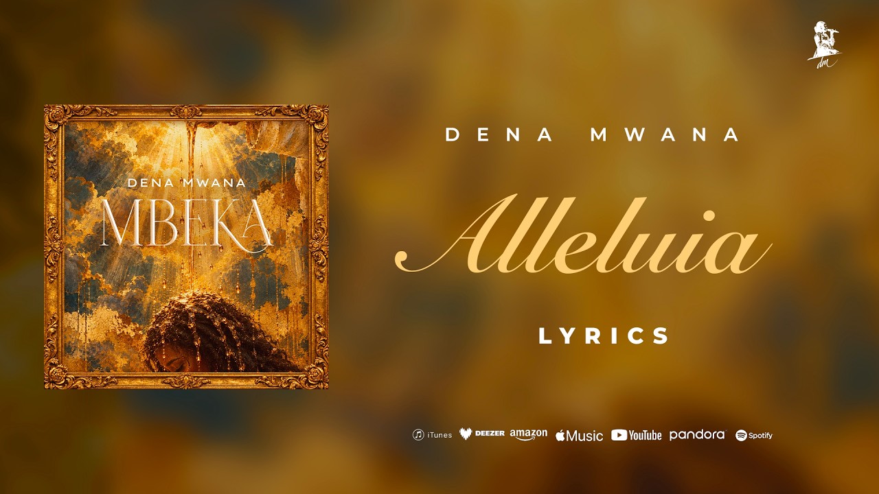 Dena Mwana - ALLÉLUIA (Lyrics video) cover art